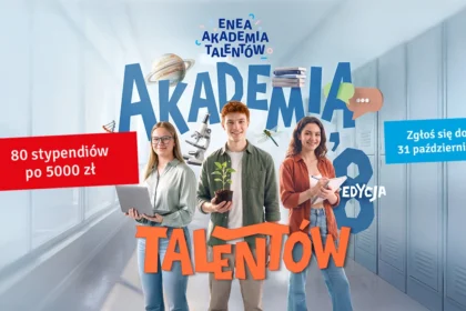 Enea Akademia Talentów: stypendia po 5 000 zł dla 80 uczniów. Nabór trwa do 31 października